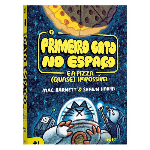 O Primeiro Gato no Espaço e a pizza (quase) impossível: 1